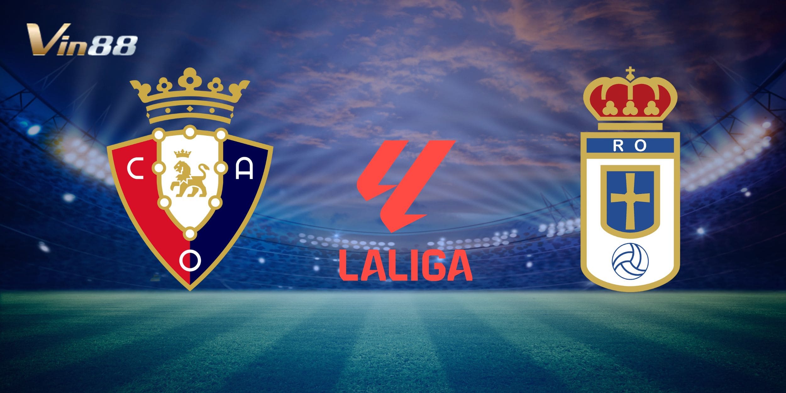 Osasuna vs Real Oviedo là cặp đấu phân hóa rõ trước vòng 20 La Liga