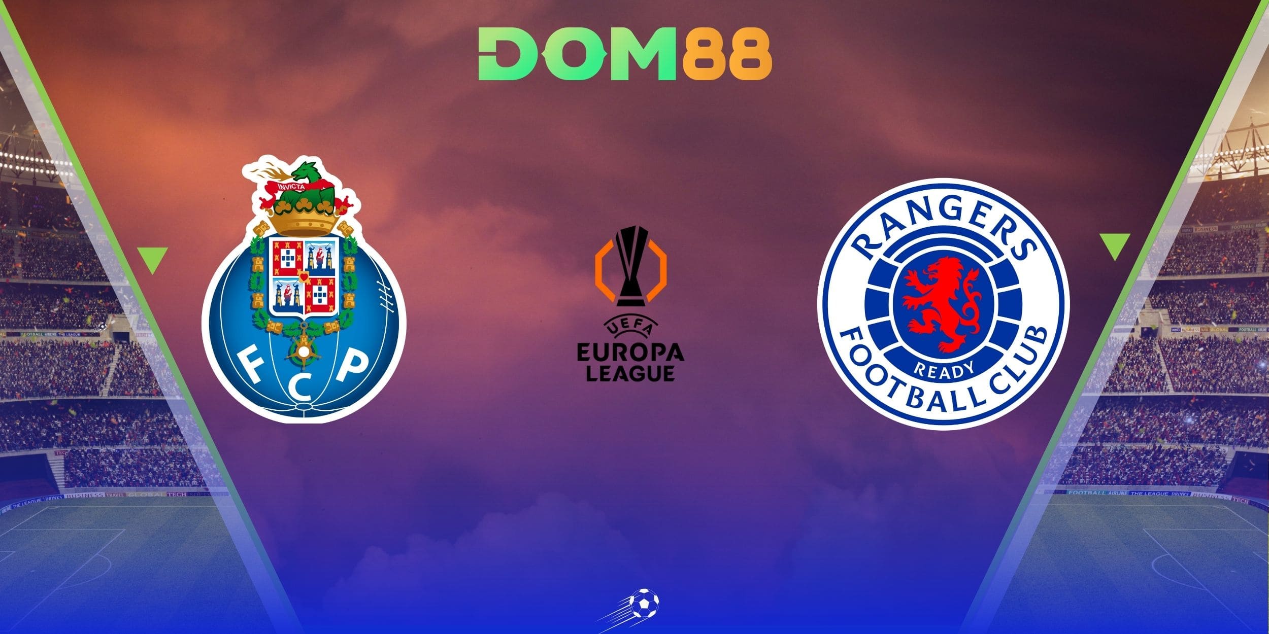 Porto vs Rangers tại Europa League với lợi thế sân Dragão