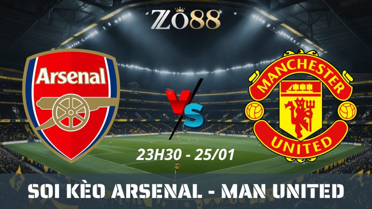 Soi kèo nhà cái Arsenal vs Man United - 25/01/2026 23h30 Ngoại hạng Anh