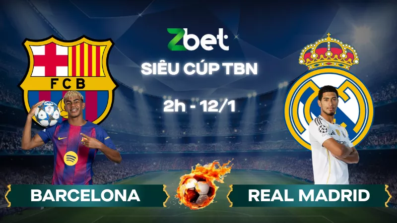 Nhận định soi kèo Barcelona vs Real Madrid – 02h00 12/01/2026 – Siêu cúp TBN