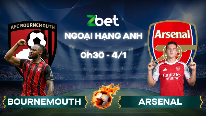 Nhận định soi kèo Bournemouth vs Arsenal – 00h30 04/01/2026 – Ngoại hạng Anh