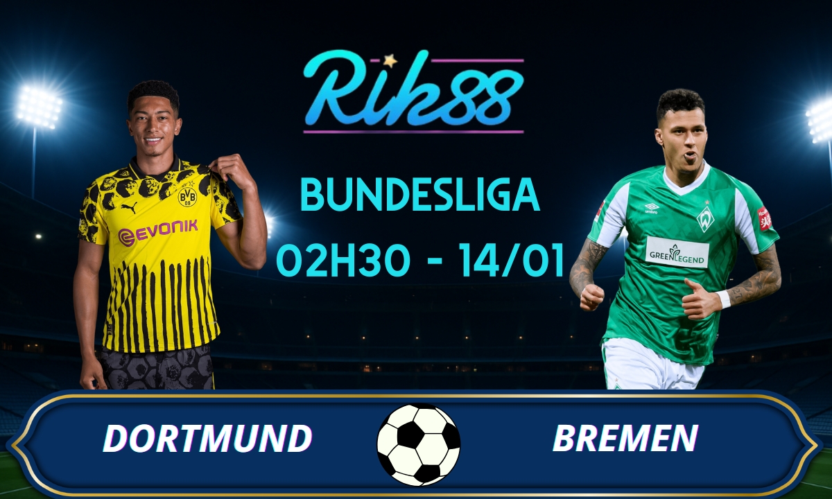 Soi kèo Dortmund vs Bremen - 02h30 ngày 14/01/2026 - Bundesliga