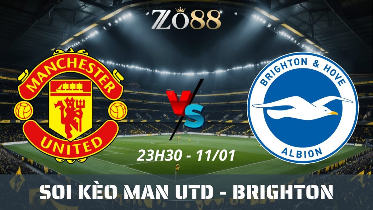 Soi kèo nhà cái Man Utd vs Brighton - 11/01/2026 23h30 FA Cup