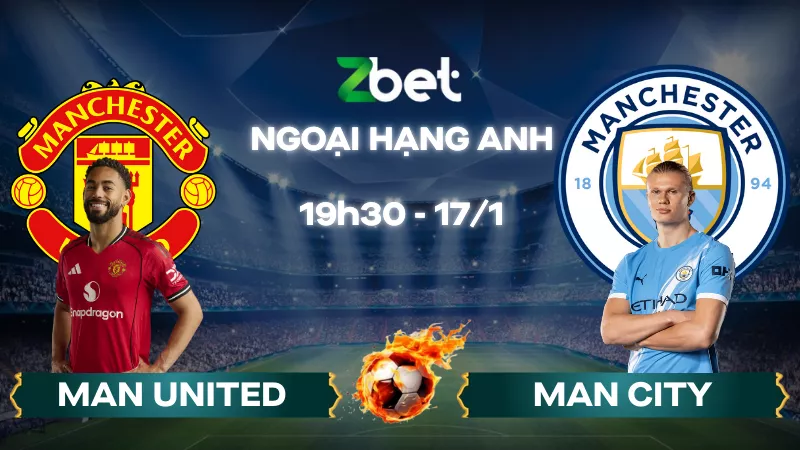 Nhận định soi kèo Man United vs Man City – 19h30 17/01/2026 – Ngoại hạng Anh
