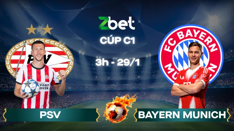 Nhận định soi kèo PSV vs Bayern Munich – 03h00 29/01/2026 – Champions League