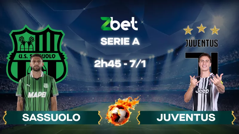 Nhận định soi kèo Sassuolo vs Juventus – 02h45 07/01/2026 – Serie A