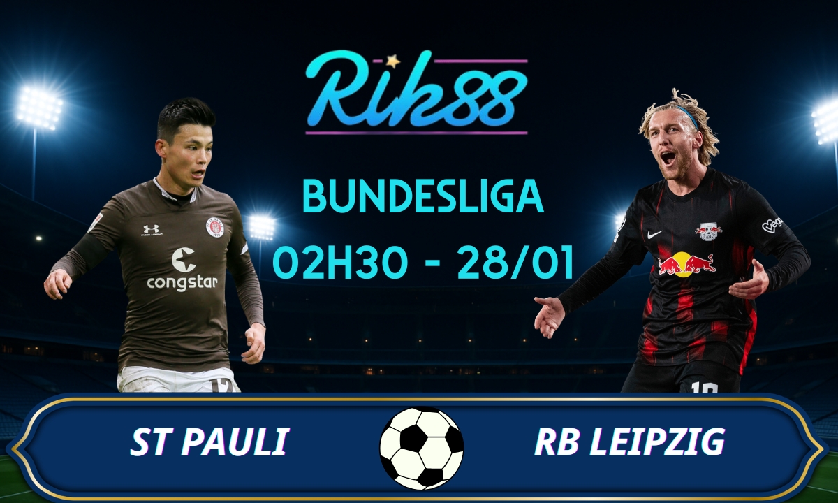 Soi kèo St Pauli vs RB Leipzig – 02h30 ngày 28/01/2026 – Bundesliga