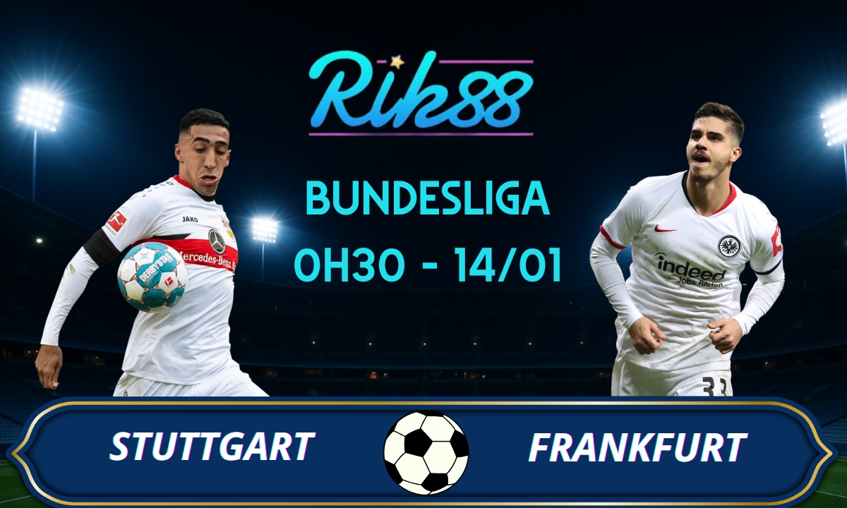 Soi kèo Stuttgart vs Frankfurt - 0h30 ngày 14/01/2026 - Bundesliga