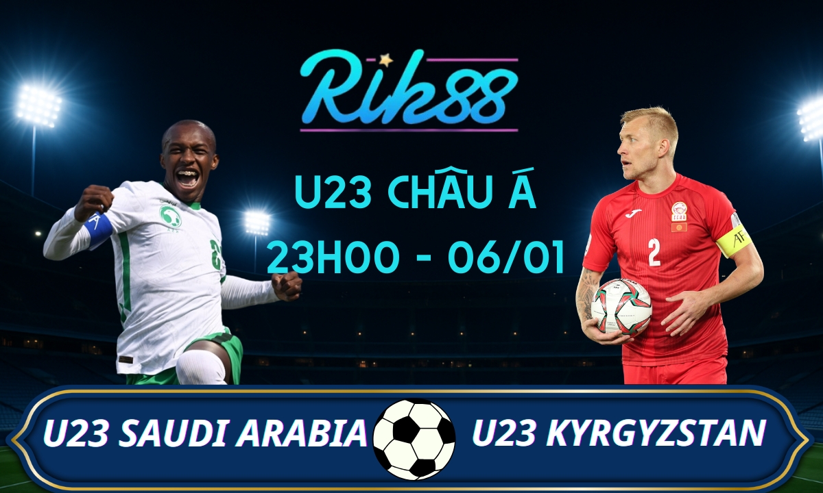Soi kèo U23 Saudi Arabia vs U23 Kyrgyzstan - 23h00 ngày 06/01/2026 - U23 Châu Á