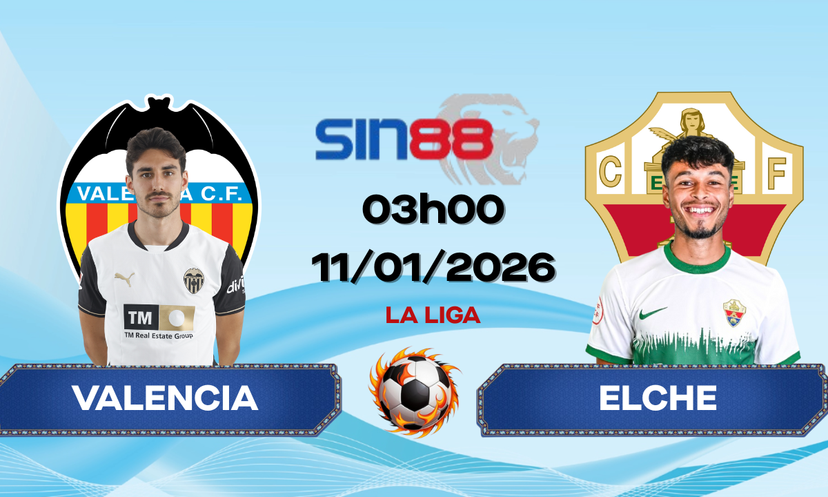 Soi kèo bóng đá Valencia - Elche 03h00 ngày 11/01/2026 - La Liga