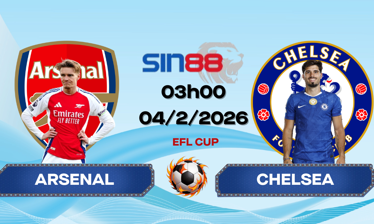 Soi kèo bóng đá Arsenal – Chelsea 03h00 ngày 03/02/2026 – EFL Cup