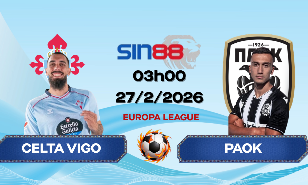 Soi kèo bóng đá Celta Vigo – PAOK 03h00 ngày 27/02/2026 – Europa League