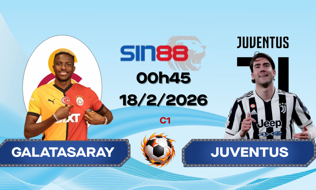 Soi kèo bóng đá Galatasaray – Juventus 00h45 ngày 18/02/2026 – Champions League