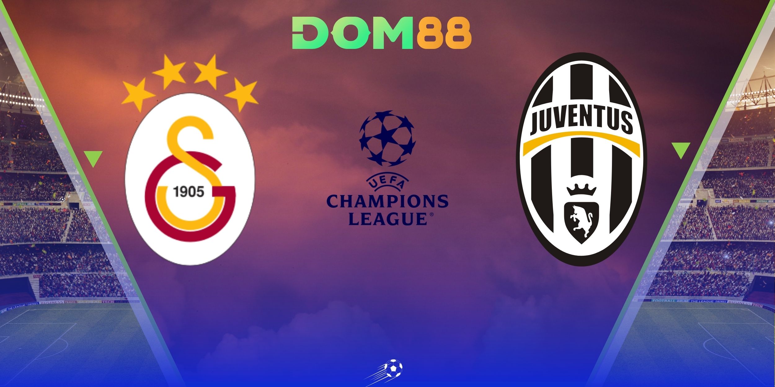 Galatasaray vs Juventus mang đến màn so tài đỉnh cao tại Champions League