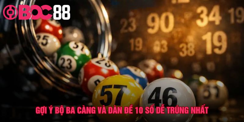 Cách ghép số tạo ba càng và dàn đề hiệu quả