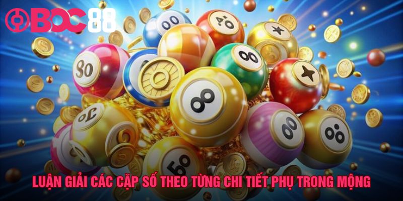 Yếu tố phụ trong mộng quyết định cặp số tài lộc chính xác