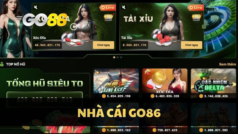 GO86 là thương hiệu giải trí xanh chín nhất Việt Nam