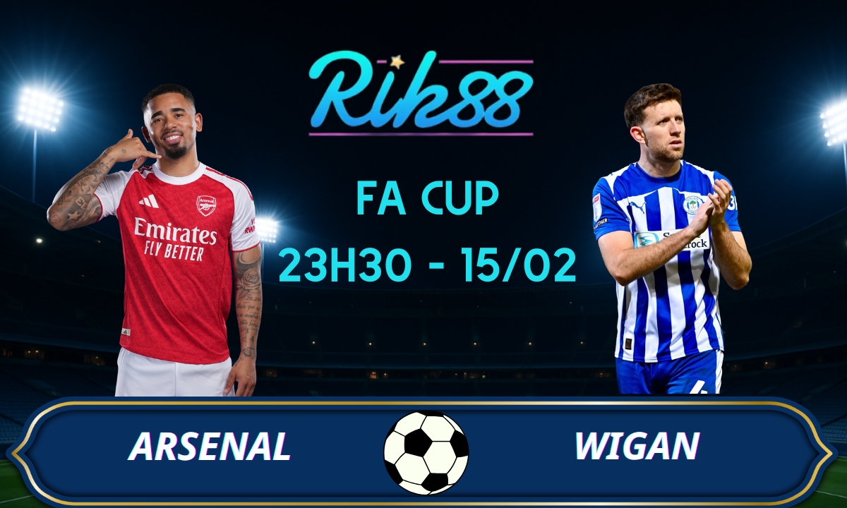 Soi kèo Arsenal vs Wigan Athletic - 23h30 ngày 15/02/2026 - FA Cup