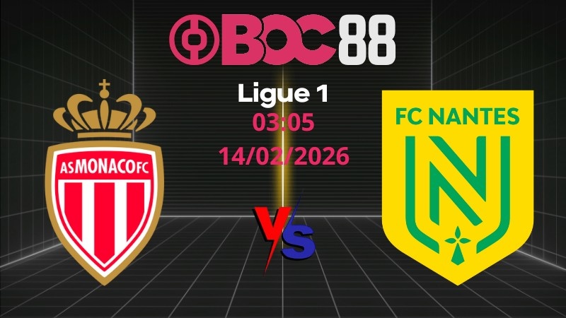 Soi Kèo AS Monaco vs Nantes | 03:05 14/02/2026 – Ligue 1