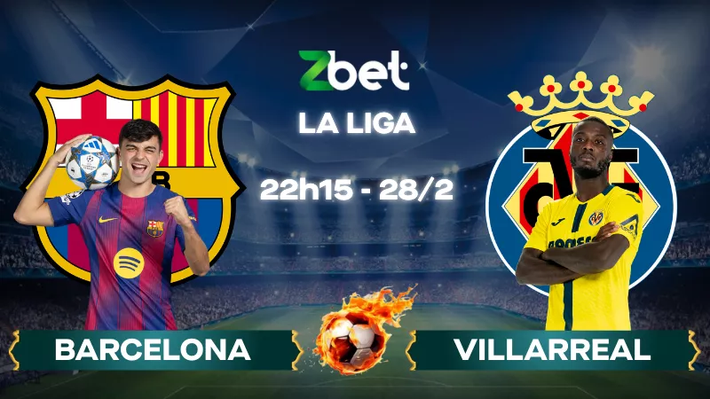 Nhận định soi kèo Barcelona vs Villarreal – 22h15 28/02/2026 – La Liga