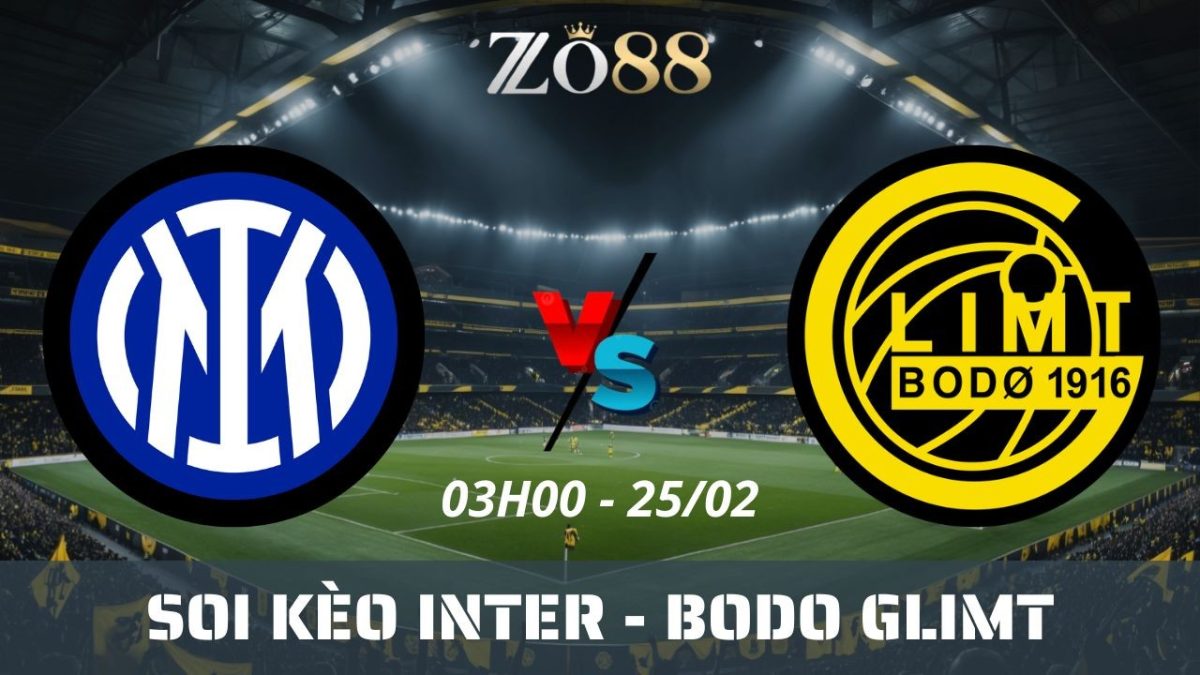Soi kèo nhà cái Inter vs Bodo Glimt - 25/02/2026 03h00 Champions League