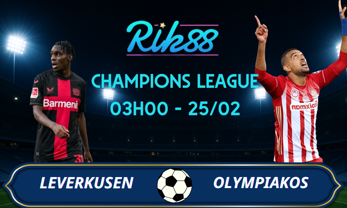 Soi kèo Leverkusen vs Olympiakos – 03h00 ngày 25/02/2026 – Champions League
