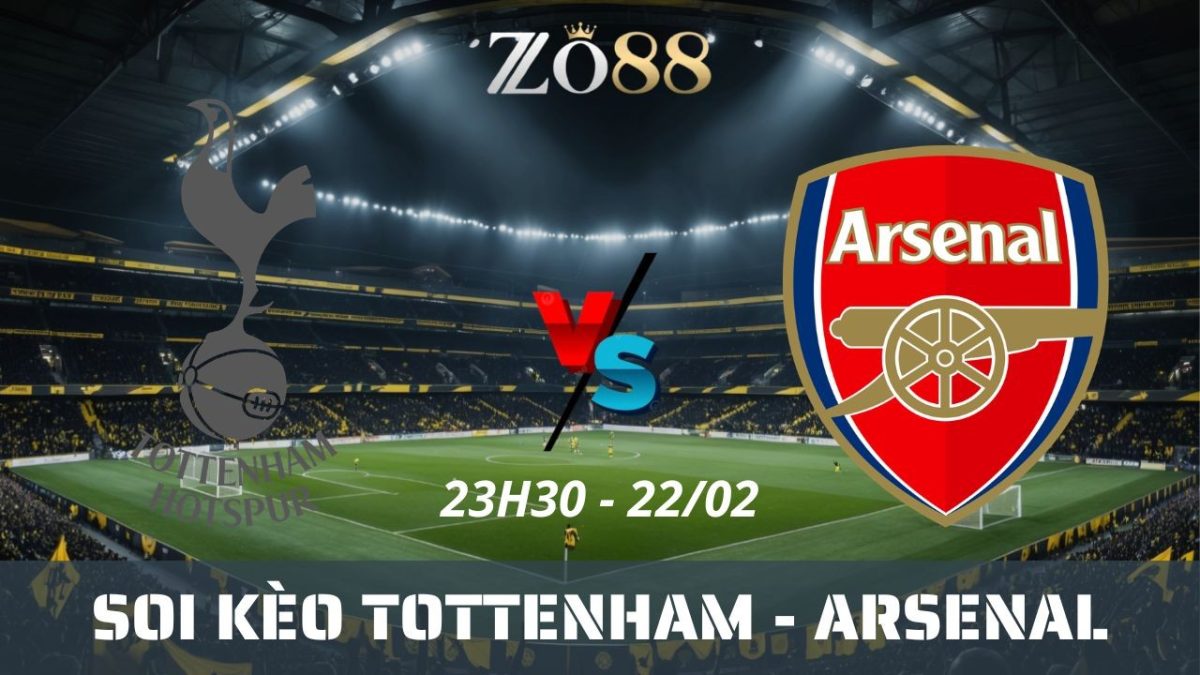Soi kèo nhà cái Tottenham vs Arsenal - 22/02/2026 23h30 Ngoại hạng Anh