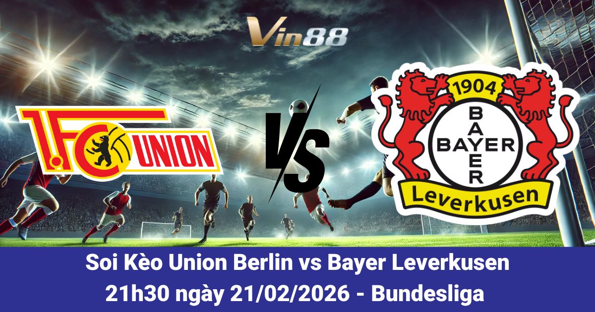Union Berlin Vs Bayer Leverkusen 21/02/2026