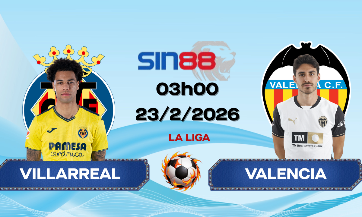 Soi kèo bóng đá Villarreal - Valencia 03h00 ngày 23/02/2026 - La Liga