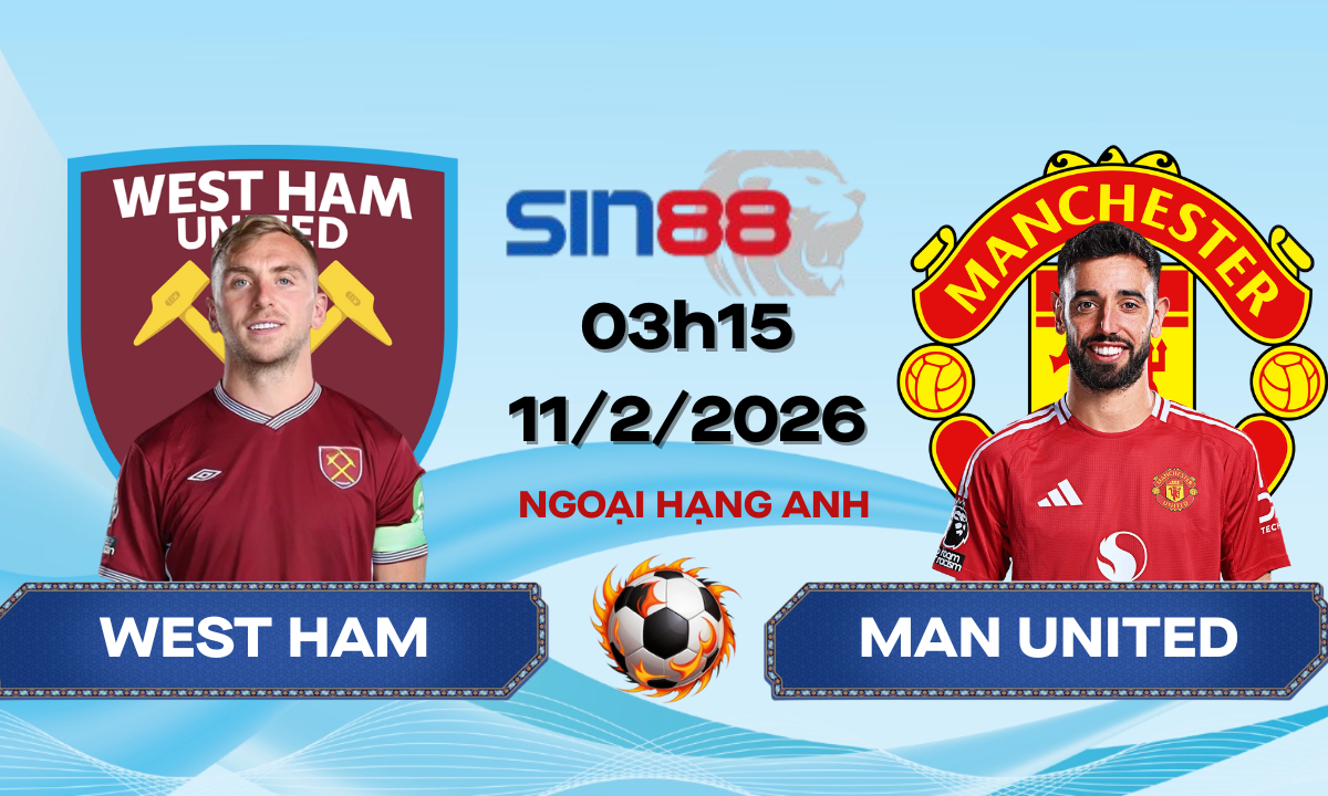 Soi kèo bóng đá West Ham – Manchester United 03h15 ngày 11/02/2026 – Ngoại hạng Anh