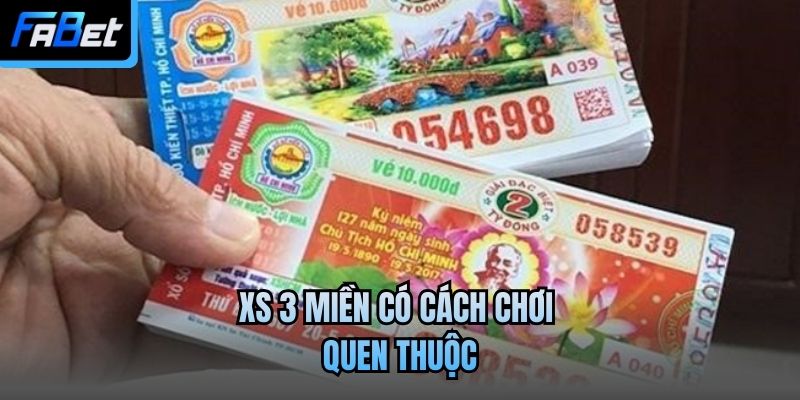 XS 3 miền có cách chơi quen thuộc