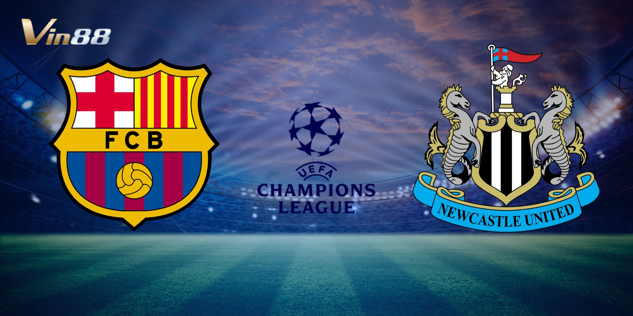 Barcelona vs Newcastle United mang đến màn so tài hấp dẫn tại Camp Nou
