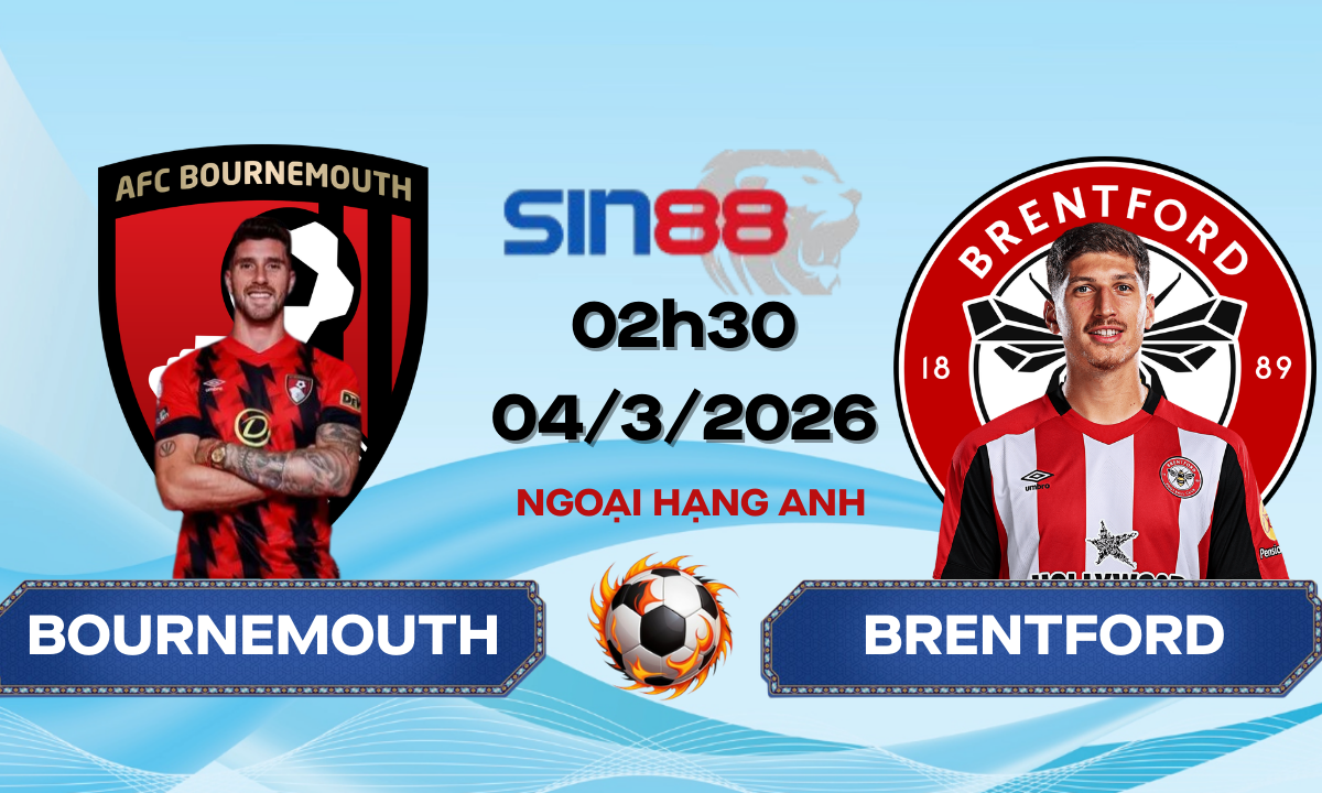 Soi kèo bóng đá Bournemouth - Brentford 02h30 ngày 04/03/2026 - Ngoại hạng Anh