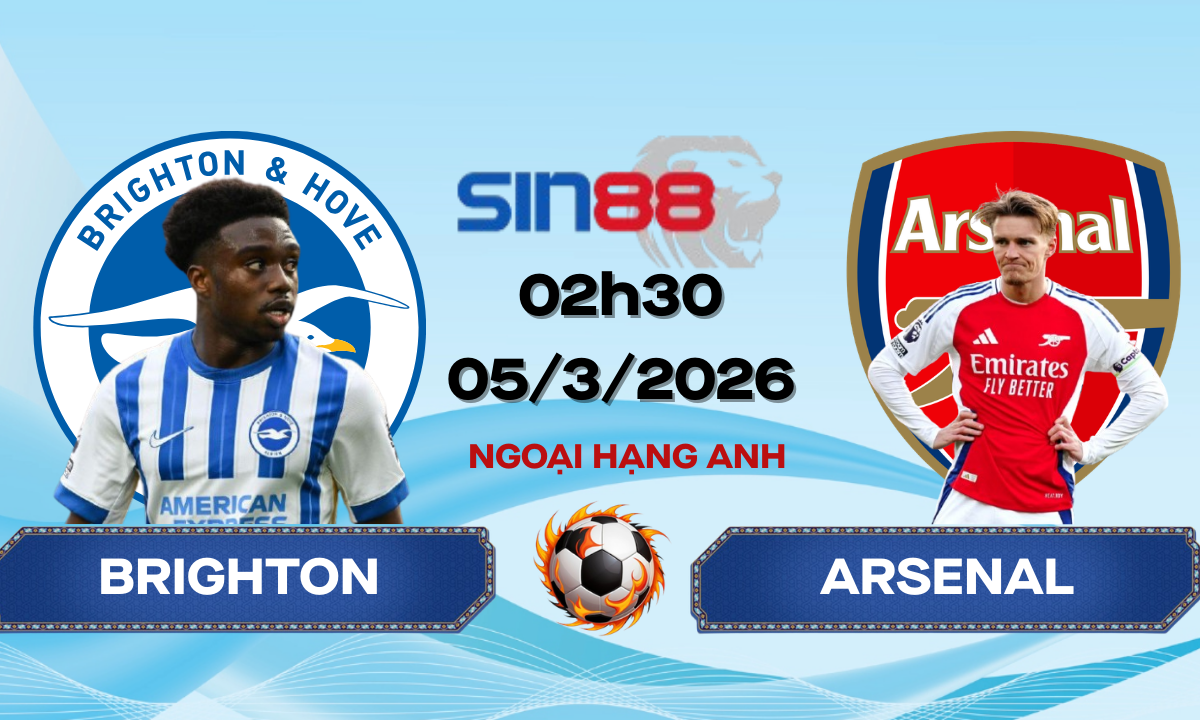 Soi kèo bóng đá Brighton – Arsenal 02h30 ngày 05/03/2026 – Ngoại hạng Anh