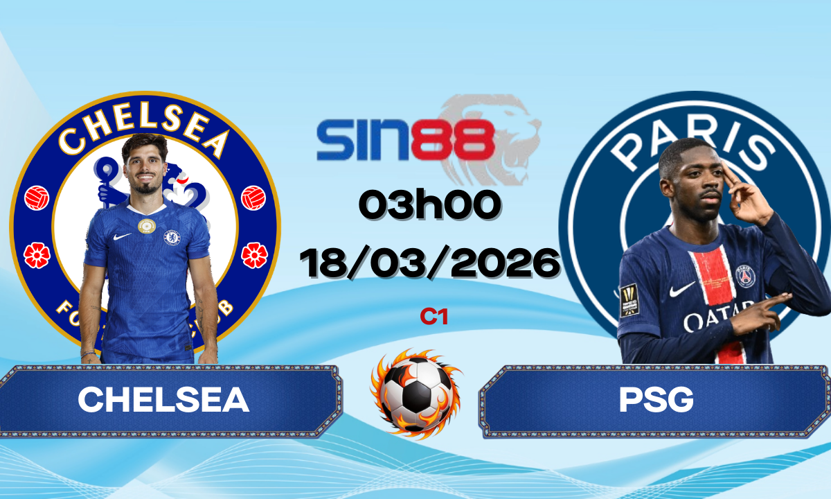 Soi kèo bóng đá Chelsea - PSG 03h00 ngày 18/03/2026 - Champions League