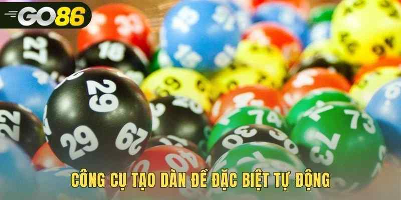 Tạo dàn đề tự động theo tổng chạm và bộ lọc tùy chỉnh