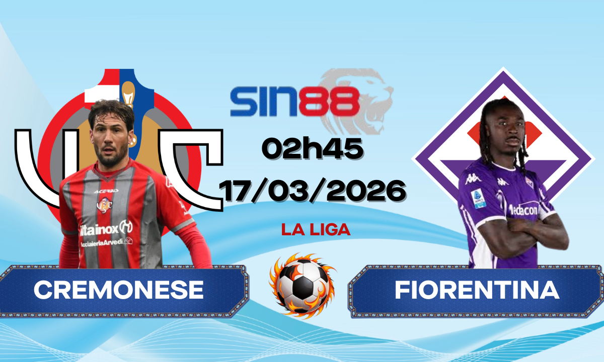 Soi kèo bóng đá Cremonese - Fiorentina 02h45 ngày 17/03/2026 - Serie A