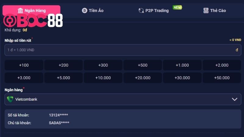 Hướng dẫn rút tiền BOC88 qua ngân hàng được ưa chuộng