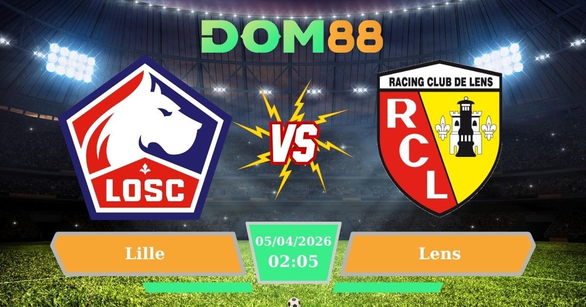 Soi Kèo Lille vs Lens Ngày 05/04/2026