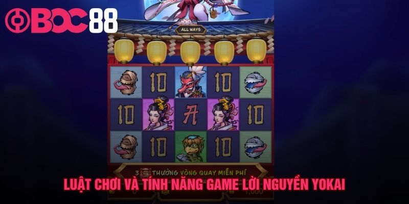 Luật chơi Lời Nguyền Yokai hé lộ nhiều cơ hội thắng