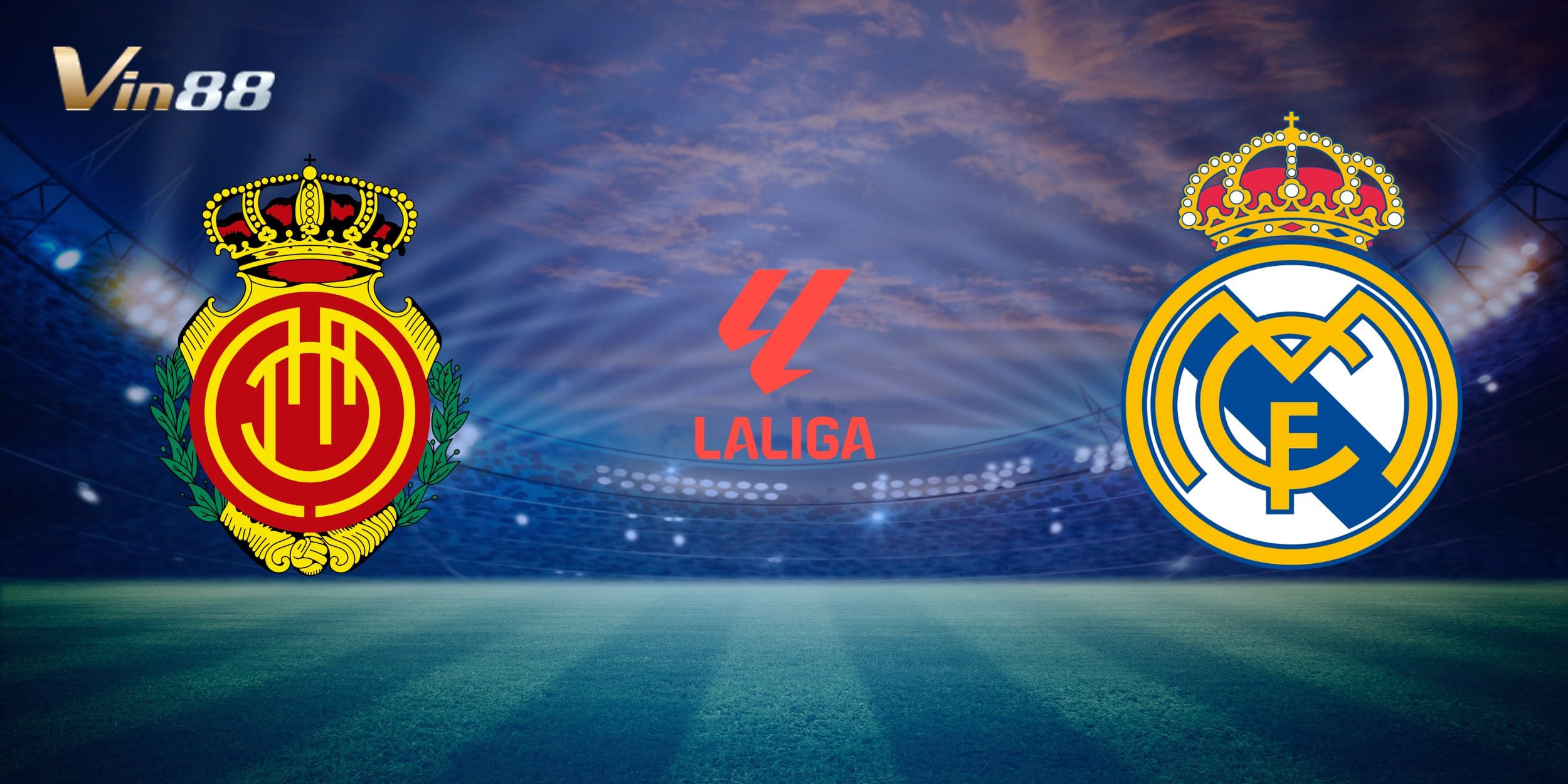 Mallorca vs Real Madrid - Trận đấu kịch tính với sự chênh lệch phong độ rõ rệt