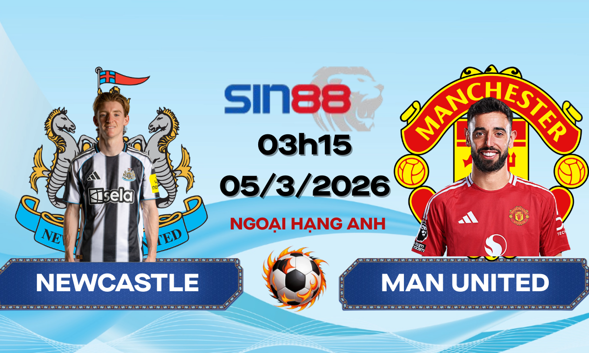 Soi kèo bóng đá Newcastle – Manchester United 03h15 ngày 05/03/2026 – Ngoại hạng Anh