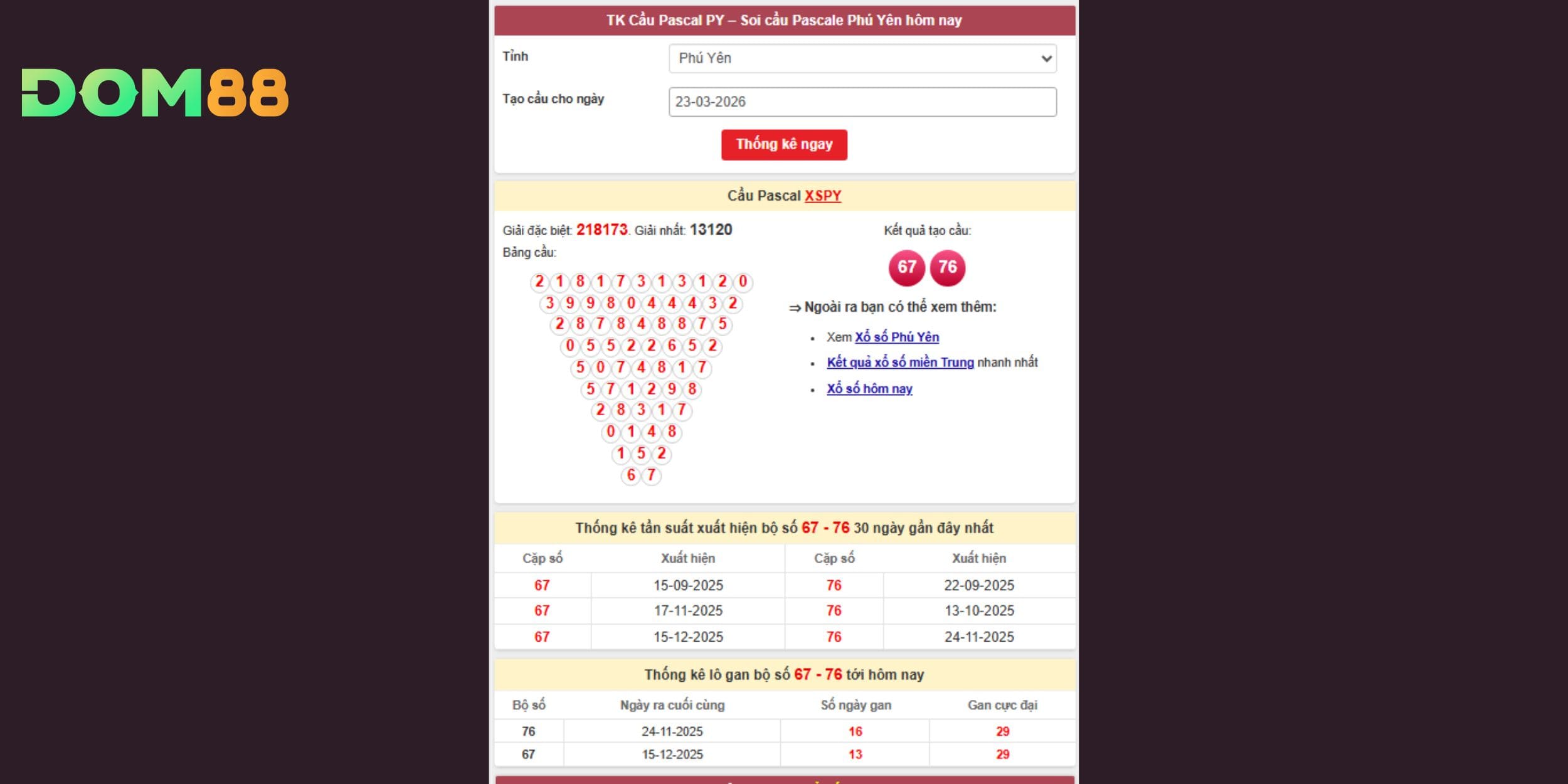 Phân tích cầu Pascal và tần suất bộ số 67- 76 cho kỳ 23-03