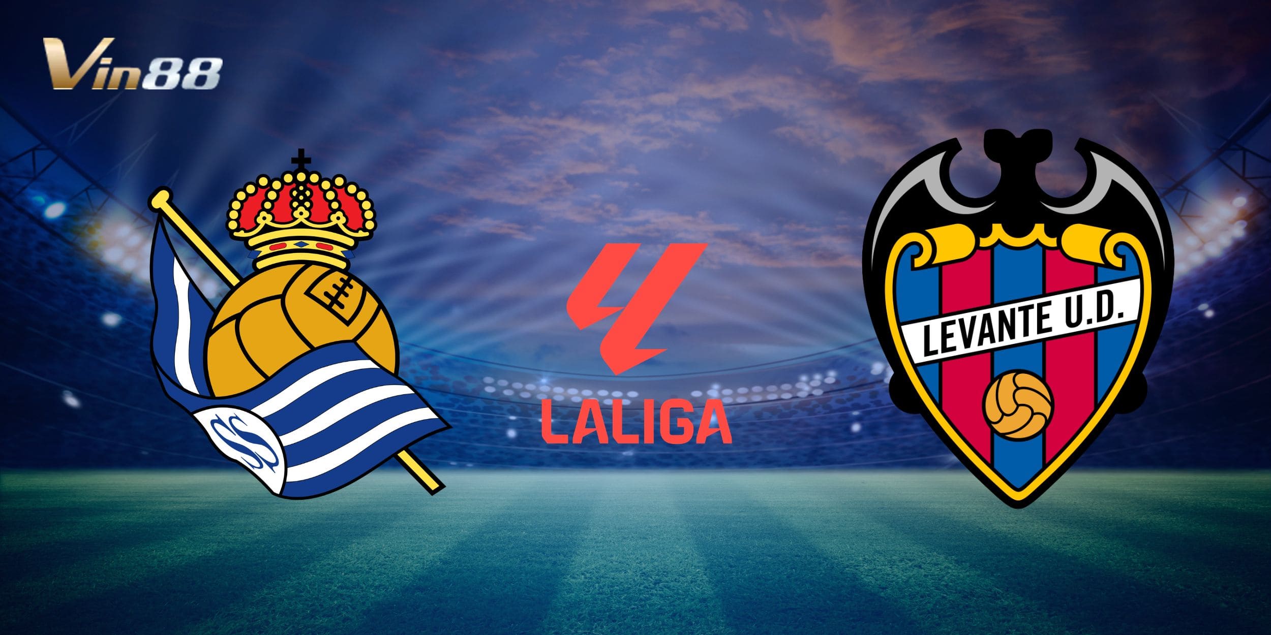Real Sociedad vs Levante sẽ là trận đấu quyết định trong vòng 30 La Liga