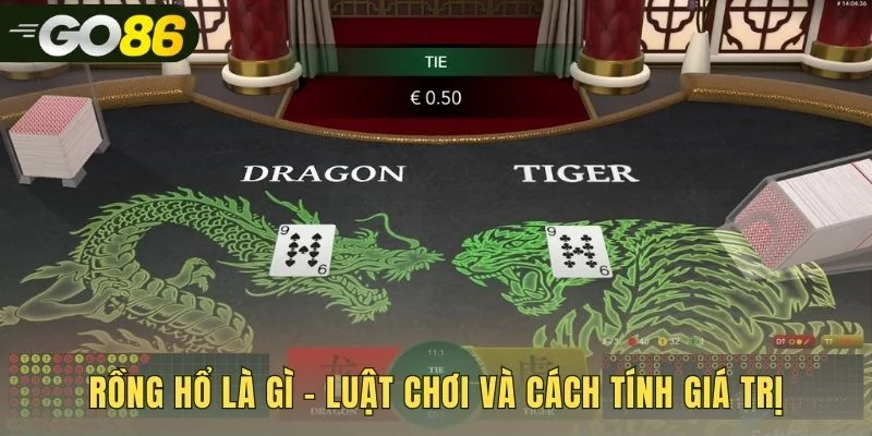 Quy tắc rồng hổ phân định thắng thua qua giá trị lá bài