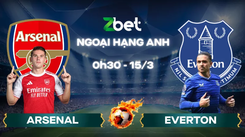 Nhận định soi kèo Arsenal vs Everton – 00h30 15/03/2026 – Ngoại hạng Anh