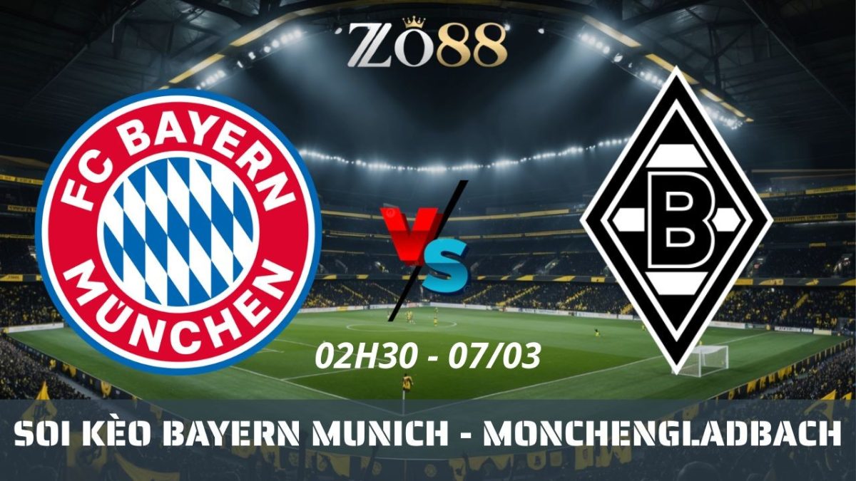 Soi kèo nhà cái Bayern Munich vs Monchengladbach - 07/03/2026 02h30 Bundesliga
