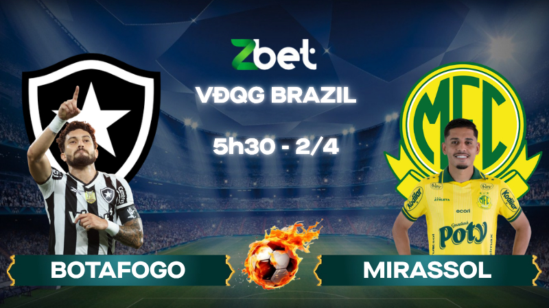 Nhận định soi kèo Botafogo vs Mirassol - 05h30 02/04/2026 - VĐQG Brazil