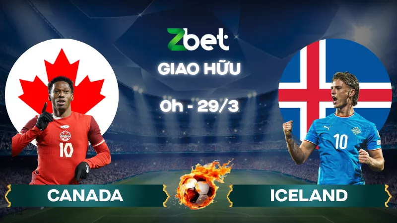Nhận định soi kèo Canada vs Iceland – 00h00 29/03/2026 – Giao hữu