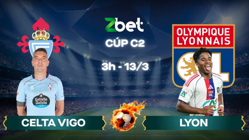 Nhận định soi kèo Celta Vigo vs Lyon - 03h00 13/03/2026 - Europa League